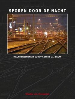 Sporen Door De Nacht - (ISBN:9789492040381)