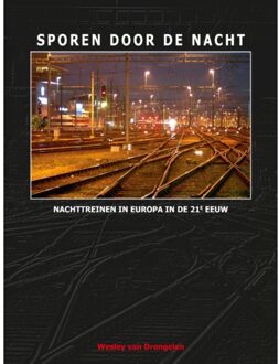 Sporen Door De Nacht - (ISBN:9789492040381)
