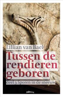 Sporen in de sneeuw - Boek Lillian van Bael (9491773925)