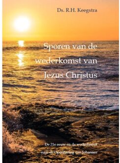 Sporen van de wederkomst van Jezus Christus