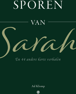 Sporen van Sarah -  Ad Klomp (ISBN: 9789464892963)