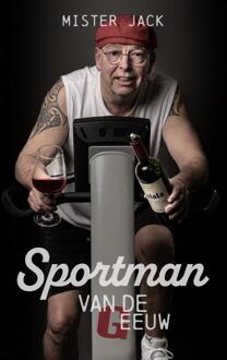 Sportman van de (g)Eeuw -  Mister Jack. (ISBN: 9789464485080)