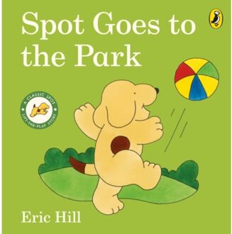 Spot Goes To The Park - Spot - Original Lift The Flap - Eric Hill