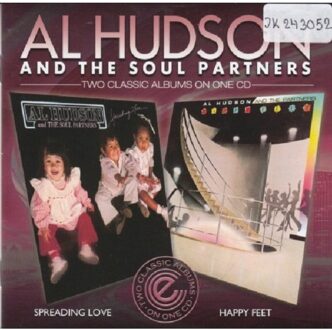 Spreading Love / Happy Feet - Al Hudson & The Soul Partners