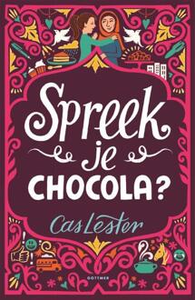 Spreek je chocola? - Boek Cas Lester (9025769241)