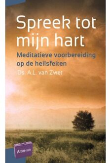 Spreek tot mijn hart - Boek A.L. van Zwet (9088970939)