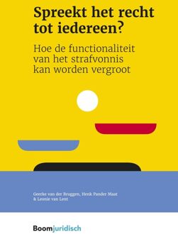 Spreekt het recht tot iedereen? - Geerke van der Bruggen, Henk Pander Maat, Leonie van Lent - ebook