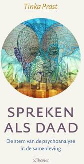 Spreken als daad -  Tinka Prast (ISBN: 9789491110573)