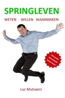 Springleven -  Luc Mutsaers (ISBN: 9789465129884)