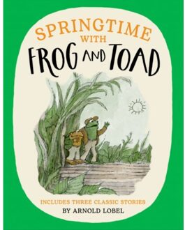 Springtime With Frog And Toad - Arnold Lobel