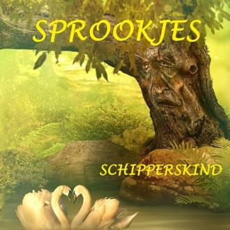 Sprookjes -  Schipperskind Anja van Doorn van Buitenen (ISBN: 9789465017051)
