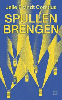 Spullen brengen -  Jelle Brandt Corstius (ISBN: 9789493320628)