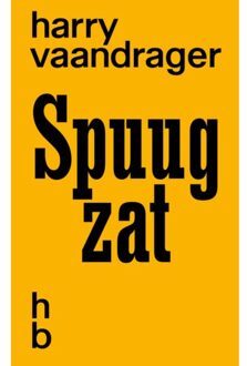 Spuugzat - Harry Vaandrager