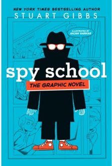 Spy School The Graphic Novel - Spy School The Graphic Novel - Stuart Gibbs