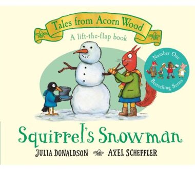 Squirrel's Snowman - Tales From Acorn Wood - Julia Donaldson