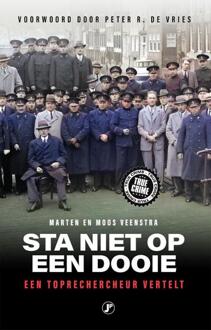 Sta Niet Op Een Dooie - True Crime - Moos Veenstra