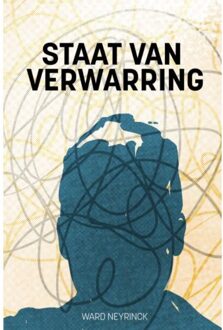 Staat Van Verwarring - Ward Neyrinck
