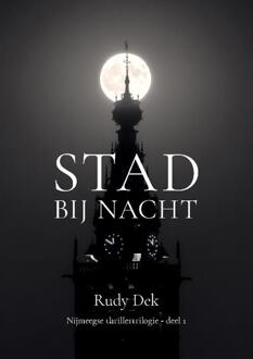 Stad bij nacht -  Rudy Dek (ISBN: 9789492435217)