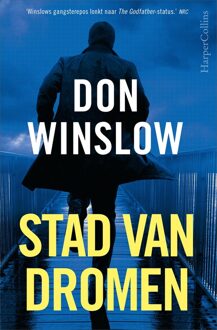 Stad van dromen - Don Winslow - ebook