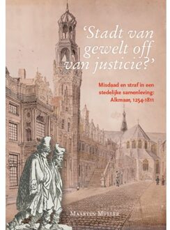 ‘Stadt van gewelt off van justicie?’ - Maarten Müller