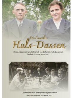 Stamboom Van De Familie Huls-Dassen Uit Banholt - Michel Huls
