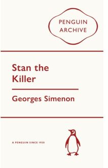 Stan The Killer - Penguin Archive - Georges Simenon