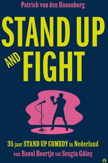 Stand Up and Fight -  Patrick van den Hanenberg (ISBN: 9789047634928)