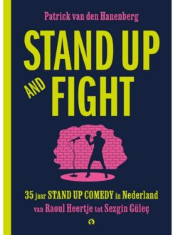 Stand Up And Fight - Patrick van den Hanenberg