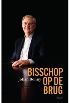 Standaard Uitgeverij - Algemeen Bisschop Op De Brug - Johan Bonny