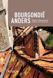 Standaard Uitgeverij - Algemeen Bourgondië anders - Boek Marc De Meyer (9059087186)