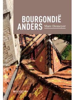 Standaard Uitgeverij - Algemeen Bourgondië anders - Boek Marc De Meyer (9059087186)