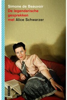 Standaard Uitgeverij - Algemeen De Legendarische Gesprekken Met Alice Schwarzer - Simone de Beauvoir
