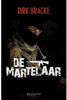 Standaard Uitgeverij - Algemeen De martelaar - Boek Dirk Bracke (9059087585)