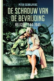 Standaard Uitgeverij - Algemeen De Schaduw Van De Bevrijding - Peter Schrijvers