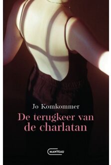 Standaard Uitgeverij - Algemeen De Terugkeer Van De Charlatan - Jo Komkommer