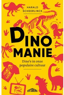 Standaard Uitgeverij - Algemeen Dinomanie - Harald Scheerlinck