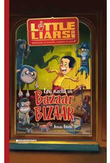 Standaard Uitgeverij - Algemeen Een Nacht In Bazaar Bizaar - Little Liars Club