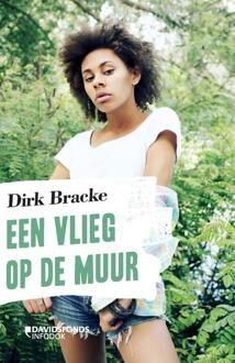 Standaard Uitgeverij - Algemeen Een vlieg op de muur - Boek Dirk Bracke (9059088921)