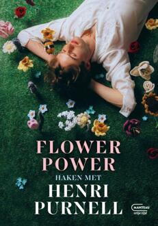 Standaard Uitgeverij - Algemeen Flower Power, Haken Met Henri Purnell - Henri Purnell