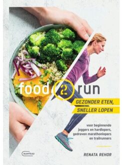 Standaard Uitgeverij - Algemeen Food2run - Renata Rehor