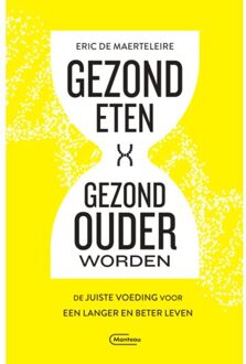 Standaard Uitgeverij - Algemeen Gezond Eten, Gezond Ouder Worden - (ISBN:9789022335918)