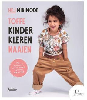 Standaard Uitgeverij - Algemeen Hej. Minimode Toffe Kinderkleren Naaien - Jules Naht