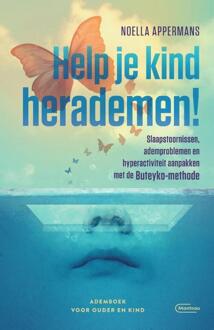 Standaard Uitgeverij - Algemeen Help je kind herademen! - (ISBN:9789022336977)