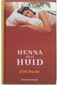 Standaard Uitgeverij - Algemeen Henna op je huid - Boek Dirk Bracke (9059081897)