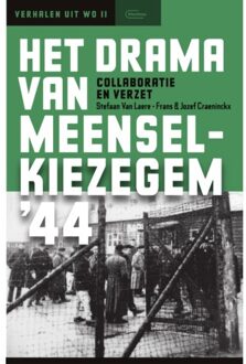 Standaard Uitgeverij - Algemeen Het Drama Van Meensel-Kiezegem '44