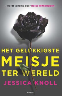 Standaard Uitgeverij - Algemeen Het gelukkigste meisje ter wereld - Boek Jessica Knoll (9022332489)