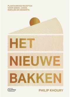 Standaard Uitgeverij - Algemeen Het Nieuwe Bakken - Philip Khoury