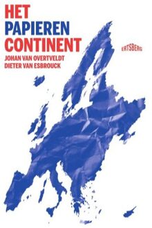 Standaard Uitgeverij - Algemeen Het Papieren Continent - Johan Van Overtveldt