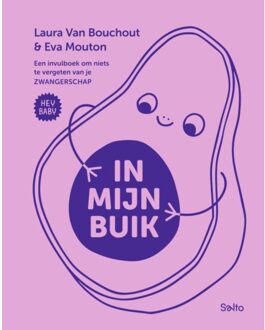 Standaard Uitgeverij - Algemeen Hey Baby - In Mijn Buik - Laura Van Bouchout