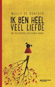 Standaard Uitgeverij - Algemeen Ik ben heel veel liefde - Boek Wally De Doncker (9059088239)